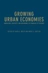 David A. Wolfe, David A. Gertler Wolfe, Meric S. Gertler, David A. Wolfe - Growing Urban Economies