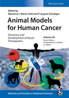 Helmut Buschmann, Gerd Folkers, Hugo Kubinyi, Raimund Mannhold, Marianne I. Martic-Kehl, P. August Schubiger... - Animal Models for Human Cancer