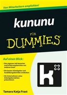 Tamara Katja Frast - Kununu Fur Dummies