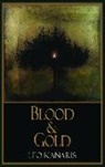 Leo Kanaris - Blood and Gold