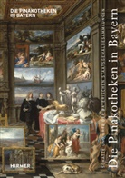 Bernhar Maaz, Bernhard Maaz - Die Pinakotheken in Bayern