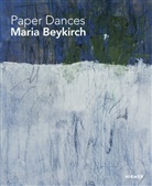 Maria Beykirch, Gottfried Knapp, Jürgen B. Tesch, Jürge B Tesch, Jürgen B Tesch, Jürgen B. Tesch - Paper Dances
