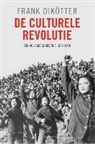 Frank DikÃ¶tter, Frank Dikötter - De culturele Revolutie