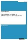 Corinna Gronau - Die Bedeutung von Kultur im EPRG-Konzept von Howard Perlmutter