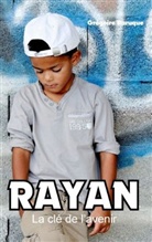 Grégoire Baruque - Rayan