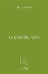 José Luis Puerto, José Luis . . . [et al. ] Puerto - LA CASA DEL ALMA