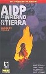 Mike Mignola - Lago de fuego