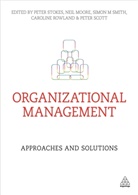 Neil Moore, Neil Dudley Moore, Simon Smith, Simon M. Smith, Peter Stokes, Professor Peter Moore Stokes... - Organizational Management