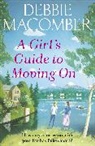 Debbie Macomber - A Girl's Guide to Moving On