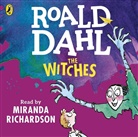 Quentin Blake, Roald Dahl, Miranda Richardson, Quentin Blake, Miranda Richardson - The Witches (Hörbuch)