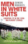Simon Hughes - Men in White Suits