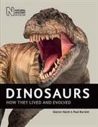 Paul Barrett, Darren Naish, Darren Barrett Naish - Dinosaurs: How They Lived and Evolved