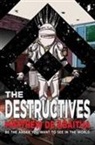 Matthew De Abaitua, Matthew De Abaitua - The Destructives
