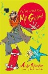 Andy Stanton, David Tazzyman - You're a Bad Man Mr Gum!
