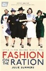 Julie Summers, Summers Julie - Fashion on the Ration