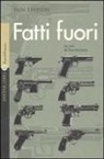Iain Levison - Fatti fuori