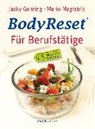 Jacky Gehring, Mario Magistris - Body Reset - Für Berufstätige