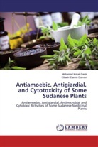 Mohamed Ismai Garbi, Mohamed Ismail Garbi, Elbadri Elamin Osman - Antiamoebic, Antigiardial, and Cytotoxicity of Some Sudanese Plants