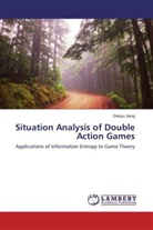 Dianyu Jiang - Situation Analysis of Double Action Games