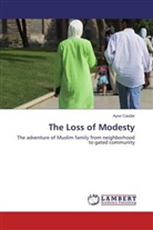 Ayse Cavdar - The Loss of Modesty