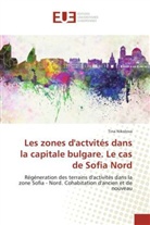 Tina Nikolova, Nikolova-t - Les zones dactvites dans la