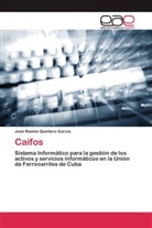 José Ramón Quintero García - Caifos