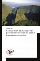 Longmin Ran, Ran-l - Construction de maillage 4d pour