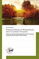 Daniel G¿l¿¿anu, Daniel Galatanu, Galatanu-d - Preromantisme et romantisme dans