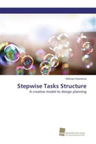 Mehran Fateminia - Stepwise Tasks Structure