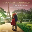 Nicolas Barreau, Walter Kreye - Menu d'amour, 1 Audio-CD (Audio book)