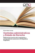 Miriam Mabel Ivanega - Contratos administrativos y Estado de Derecho