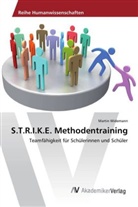 Martin Widemann - S.T.R.I.K.E. Methodentraining