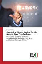 Luca Lo Conte - Operating Model Design for the Assembly of Gas Turbines