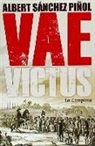 Albert Sánchez Piñol - VAE VICTUS