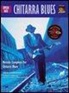 David Hamburger - Chitarra blues. Livello base. Con CD Audio