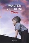 Walter Veltroni - Ciao