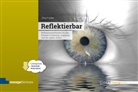 Jörg Friebe, Nicole Bußmann, Jürge Graf, Jürgen Graf - Reflektierbar