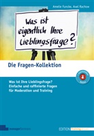 Ameli Funcke, Amelie Funcke, Axel Rachow - Die Fragen-Kollektion