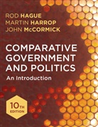 Rod Hague, Rod Harrop Hague, Martin Harrop, John McCormick - Comparative Government and Politics