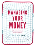 Tony Boczko, Boczko Tony - Managing Your Money