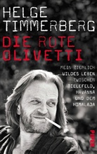 Helge Timmerberg - Die rote Olivetti