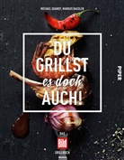 Markus Bassler, Michael Quandt - Du grillst es doch auch!