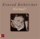 Konrad Beikircher - Normal!, 2 Audio-CDs, 2 Audio-CD (Hörbuch)
