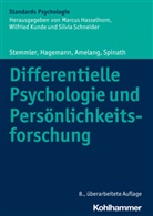 Manfred Amelang, Dir Hagemann, Dirk Hagemann, Dirk (Prof Hagemann, Frank Spinath, Frank M. Spinath... - Differentielle Psychologie und Persönlichkeitsforschung