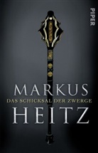 Markus Heitz - Das Schicksal der Zwerge
