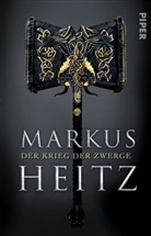 Markus Heitz, Michael Heitz - Der Krieg der Zwerge