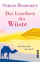 Sergio Bambaren - Das Leuchten der Wüste