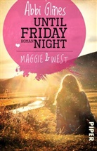 Abbi Glines - Until Friday Night - Maggie und West