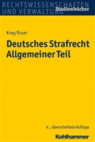 Robert Esser, Robert (Dr.) Esser, Volke Krey, Volker Krey, Volker (Dr. Krey - Deutsches Strafrecht, Allgemeiner Teil: Grundlagen, Tatbestandsmäßigkeit, Rechtswidrigkeit, Schuld