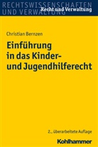 Christian Bernzen, Christian (Prof. Dr.) Bernzen - Einführung in das Kinder- und Jugendhilferecht